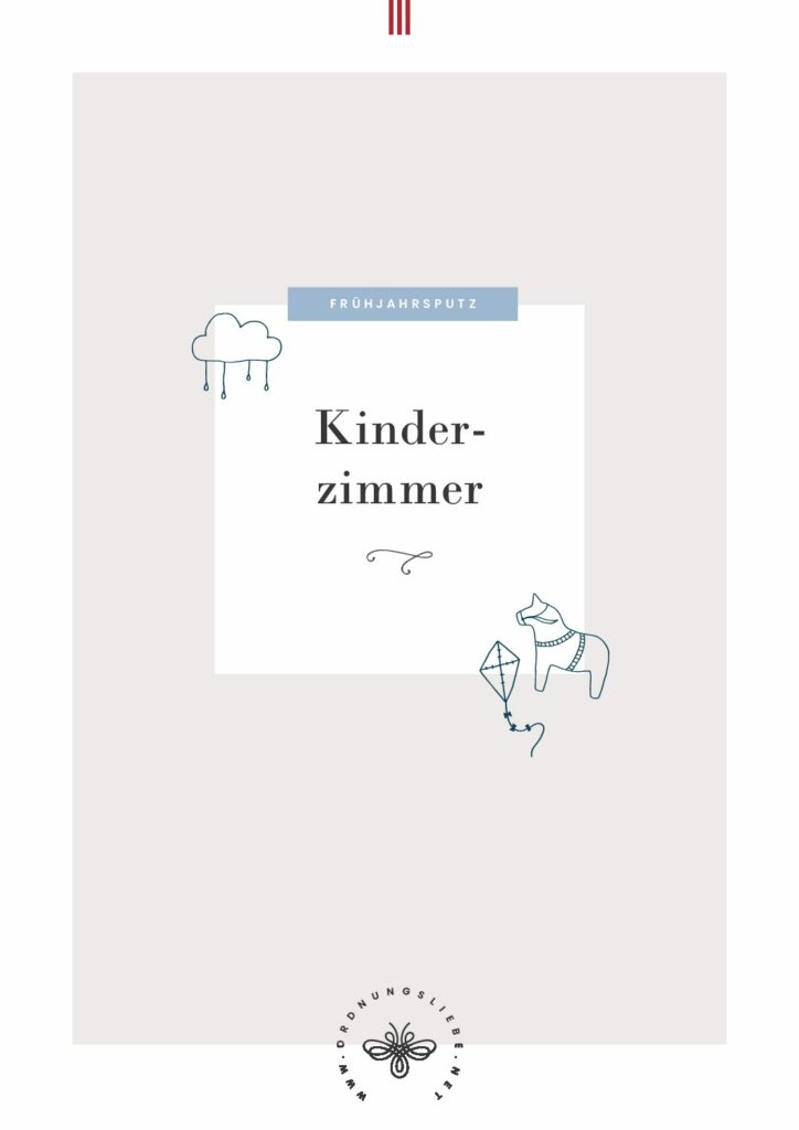 Checkliste für den Frühjahrsputz im Kinderzimmer