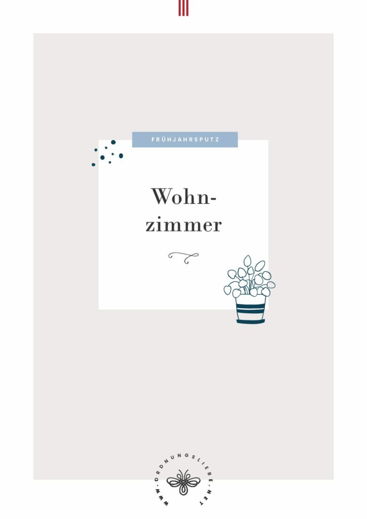 Checkliste für den Frühjahrsputz im Wohnbereich
