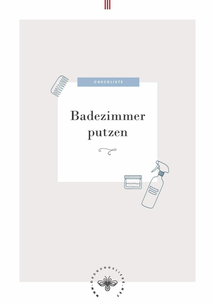 Checkliste zum Badreinigen